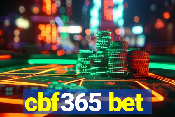 cbf365 bet